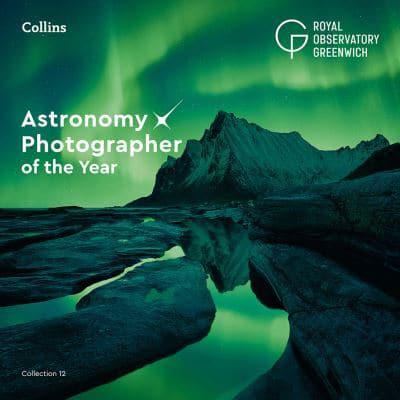 Astronomy Photographer of the Year. Collection 12