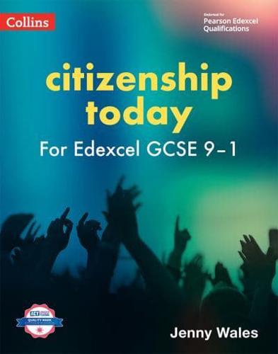 Edexcel GCSE 9-1 Citizenship Today. Student's Book