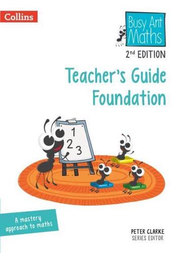 Busy Ant Maths. Teacher's Guide