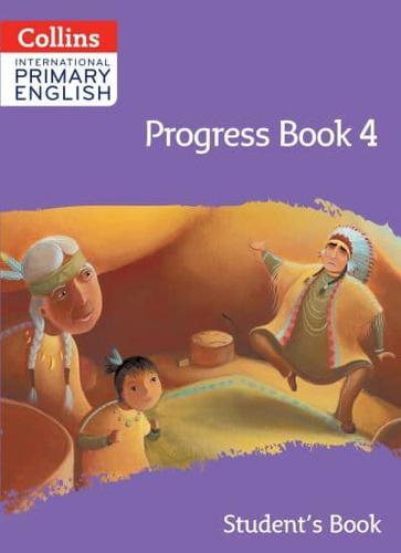 International Primary English. Stage 4 Progress Student's Book