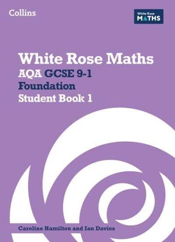 AQA GCSE 9-1 Foundation Student Book 1