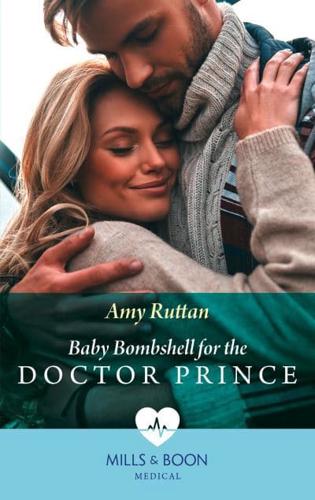 Baby Bombshell for the Doctor Prince