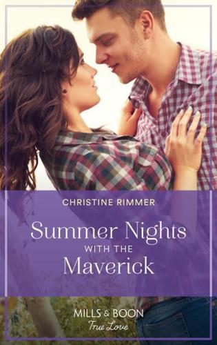 Summer Nights With the Maverick