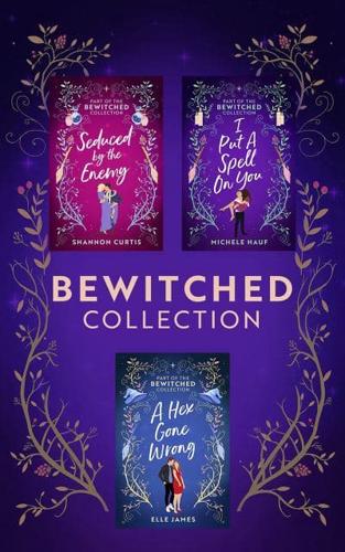 The Bewitched Collection