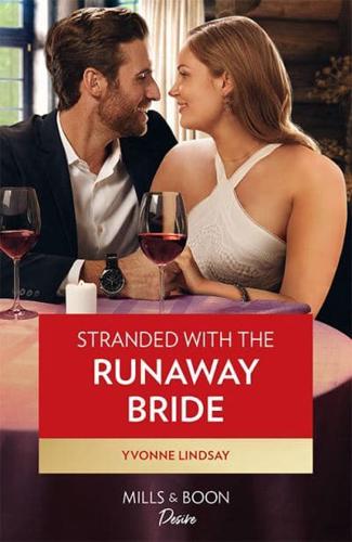 Stranded With the Runaway Bride