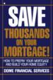 Save Thousands on Your Mortgage