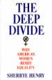 The Deep Divide