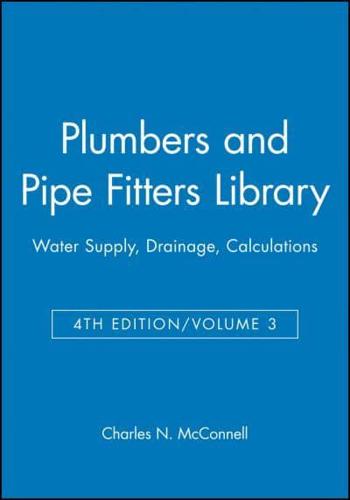 Plumbers and Pipe Fitters Library, Volume 3