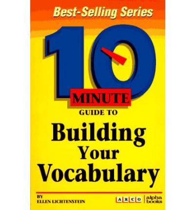 10 Minute Guide Build Your Voc