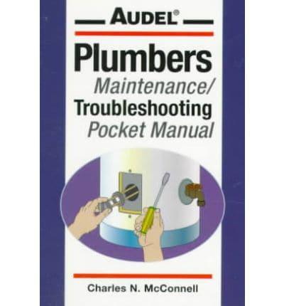 Plumbers Maintenance/troubleshooting Pocket Manual