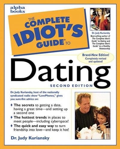 Complete Idiot's Guide to Dating