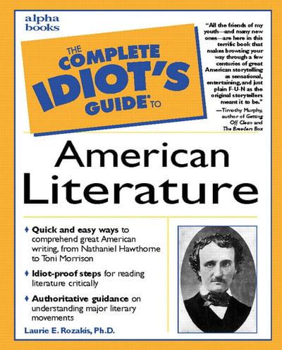 The Complete Idiot's Guide to American Literature