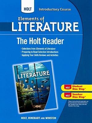Elements of Literature, Grade 6 the Holt Reader