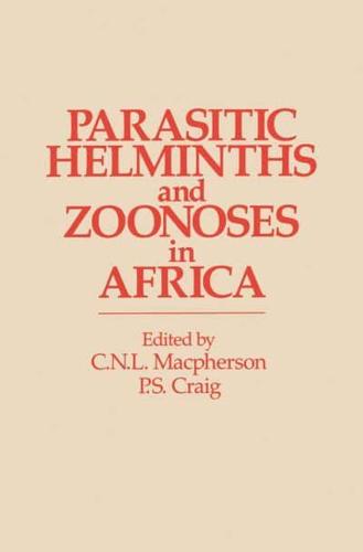 Parasitic Helminths and Zoo Noses in Africa