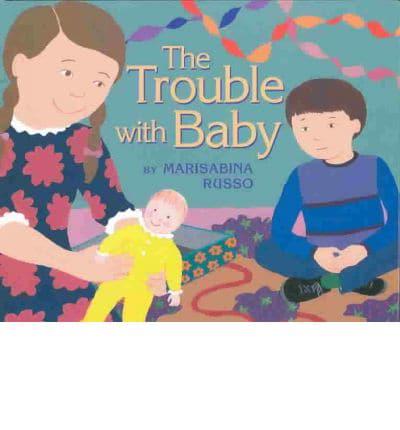 The Trouble With Baby