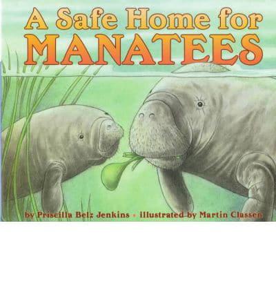 A Safe Home for Manatees