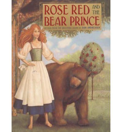 Rose Red and the Bear Prince