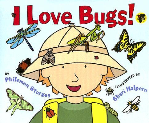 I Love Bugs!