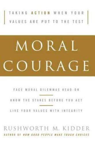 Moral Courage