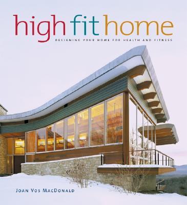 High Fit Home