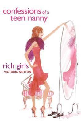 Rich Girls : A Novel
