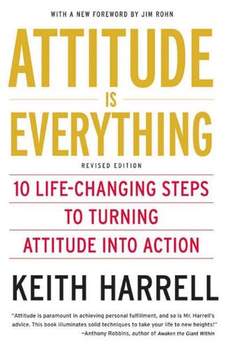 Attitude Is Everything Rev Ed