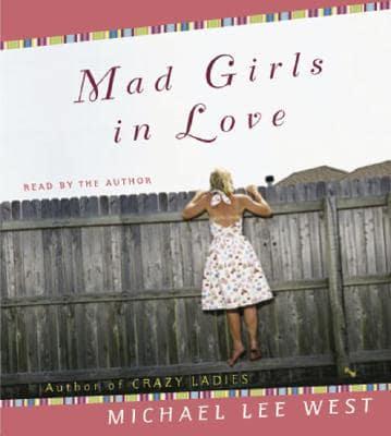 Mad Girls in Love