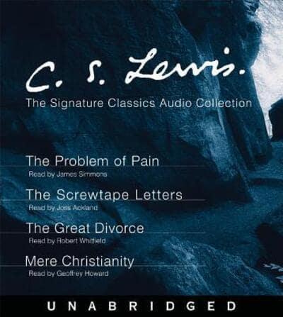 The C. S. Lewis Signature Classics Audio Collection