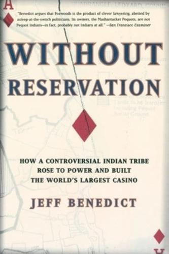 Without Reservation