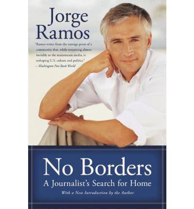 No Borders: A Journalist's Search for Home
