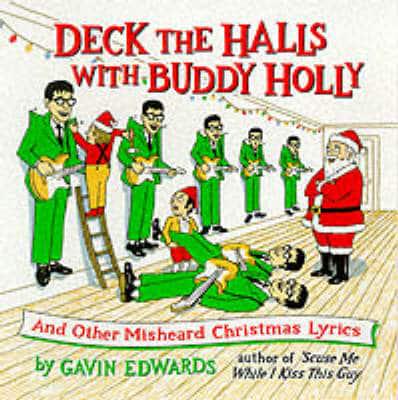 Deck the Halls With Buddy Holly