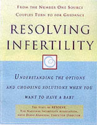 Resolving Infertility