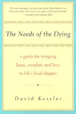 The Needs of the Dying