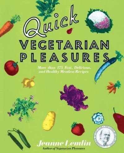 Quick Vegetarian Pleasures