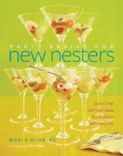 Party Basics for New Nesters