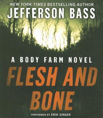 Flesh and Bone