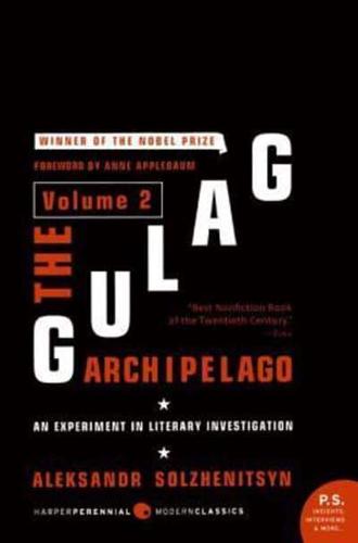 The Gulag Archipelago, 1918-1956 Volume 2