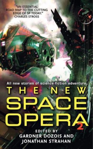 The New Space Opera 2