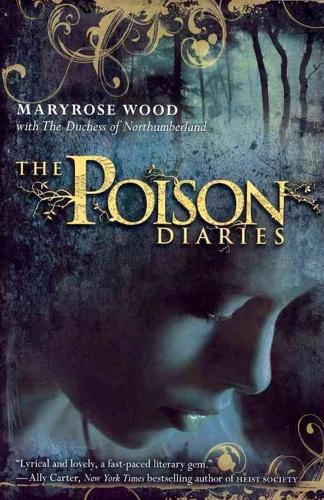 The Poison Diaries