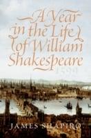 A Year in the Life of William Shakespeare, 1599