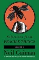 Selections from Fragile Things, Volume Two
