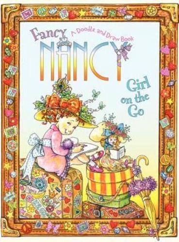 Fancy Nancy: Girl on the Go