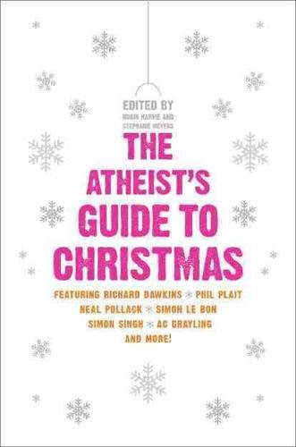 The Atheist's Guide to Christmas