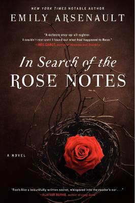 In Search of the Rose Notes