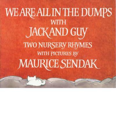 We Are All in the Dumps With Jack and Guy