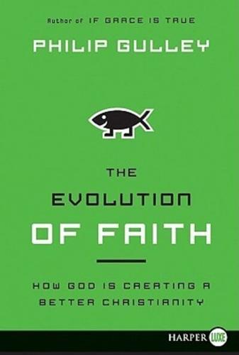 Evolution of Faith LP, The