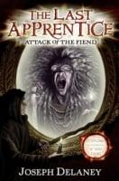 Last Apprentice: Attack of the Fiend (Book 4)