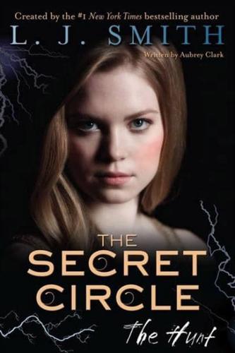 Secret Circle: The Hunt, The