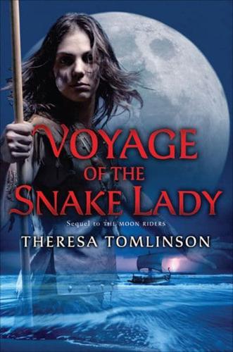 Voyage of the Snake Lady. Volume 2