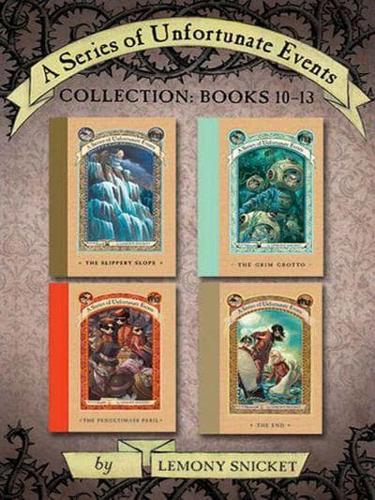 A Series of Unfortunate Events Collection. Books 10-13
